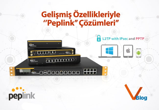 peplink çözümleri